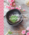 GIVEAWAY: Japanese Superfoods Cookbook by Yoshiko Takeuchi (Cooking with Yoshiko) - Kokoro Care Packages