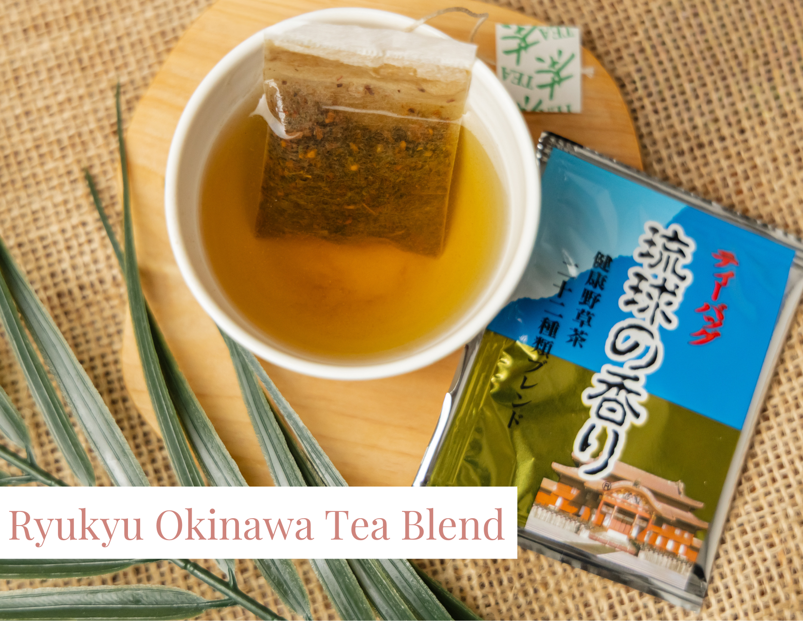 Ryukyu Okinawa Tea Blend